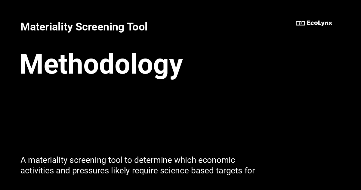 Methodology - Materiality Screening Tool